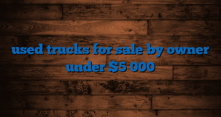 used trucks for sale by owner under $5 000