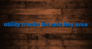 utility trucks for sale bay area