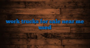 work trucks for sale near me used